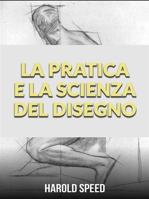 cover image of La Pratica e la Scienza del Disegno (Tradotto)